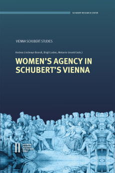 Women’s Agency in Schubert’s Vienna