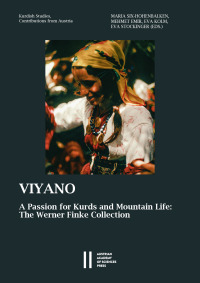 Viyano ‒ A Passion for Kurds and Mountain Life