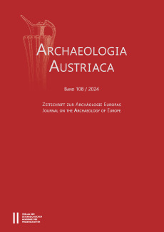 Archaeologia Austriaca, Band 108/2024