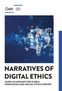 Narratives of Digital Ethics