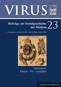 VIRUS – Beiträge zur Sozialgeschichte der Medizin, Band 2327