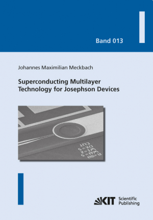 Superconducting Multilayer Technology for Josephson Devices : Technology, Engineering, Physics, Applications
