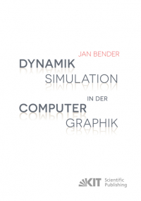 Dynamiksimulation in der Computergraphik