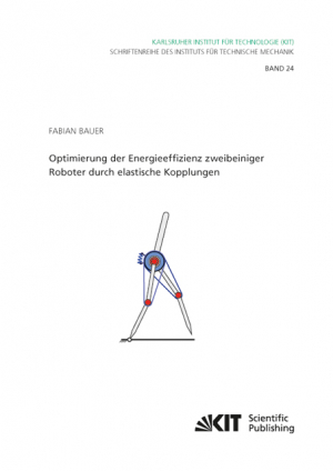 Optimierung der Energieeffizienz zweibeiniger Roboter durch elastische Kopplungen