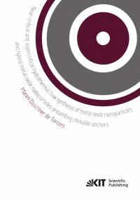 Near-critical and supercritical hydrothermal flow synthesis of metal oxide nanoparticles and hybrid metal oxide nanoparticles presenting clickable anchors