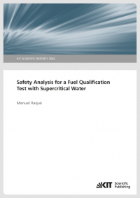 Safety Analysis for a Fuel Qualification Test with Supercritical Water