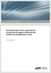 Auswirkungen eines postulierten Druckrohrversagens während des SCWR Fuel Qualification Tests