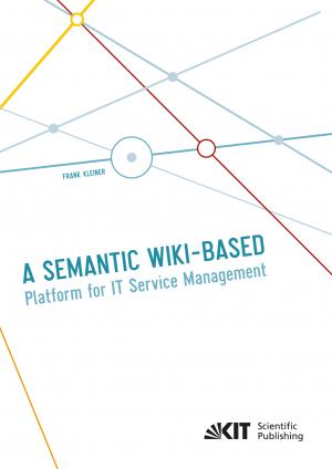 A Semantic Wiki-based Platform for IT Service Management