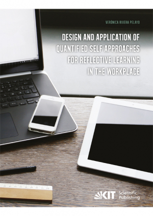 Design and Application of Quantified Self Approaches for Reflective Learning in the Workplace