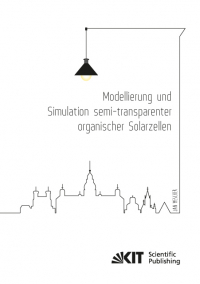 Modellierung und Simulation semi-transparenter organischer Solarzellen