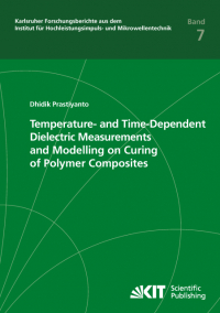Temperature- and Time-Dependent Dielectric Measurements and Modelling on Curing of Polymer Composites