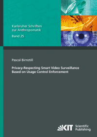 Privacy-Respecting Smart Video Surveillance Based on Usage Control Enforcement
