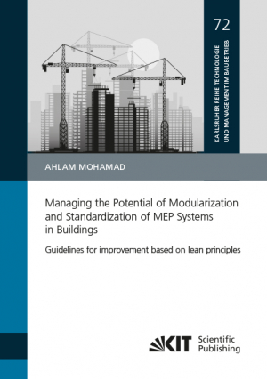 Managing the Potential of Modularization and Standardization of MEP Systems in Buildings – Guidelines for improvement based on lean principles