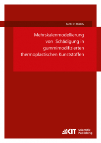 Mehrskalenmodellierung von Schädigung in gummimodifizierten thermoplastischen Kunststoffen