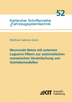 Neuronale Netze mit externen Laguerre-Filtern zur automatischen numerischen Vereinfachung von Getriebemodellen