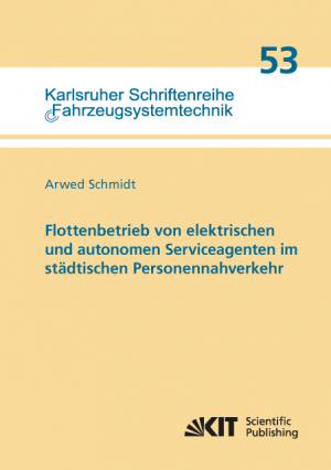 Flottenbetrieb von elektrischen und autonomen Serviceagenten im städtischen Personennahverkehr