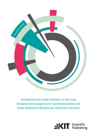 Hochdynamische Power Hardware-in-the-Loop Emulation hoch ausgenutzter Synchronmaschinen mit einem Modularen-Multiphasen-Multilevel Umrichter