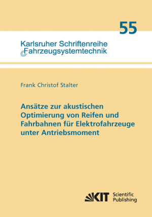 Ansätze zur akustischen Optimierung von Reifen und Fahrbahnen für Elektrofahrzeuge unter Antriebsmoment