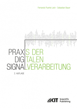 Praxis der Digitalen Signalverarbeitung