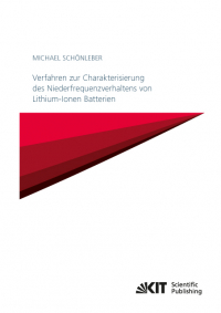 Verfahren zur Charakterisierung des Niederfrequenzverhaltens von Lithium-Ionen Batterien