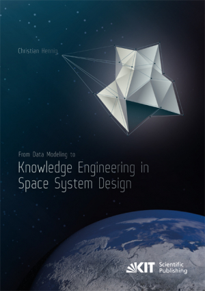 From Data Modeling to Knowledge Engineering in Space System Design