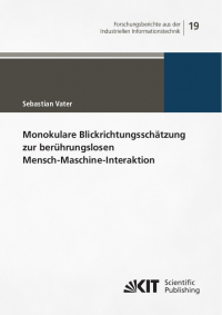 Monokulare Blickrichtungsschätzung zur berührungslosen Mensch-Maschine-Interaktion