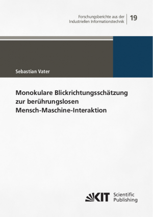 Monokulare Blickrichtungsschätzung zur berührungslosen Mensch-Maschine-Interaktion