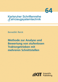 Methode zur Analyse und Bewertung von stufenlosen Traktorgetrieben mit mehreren Schnittstellen