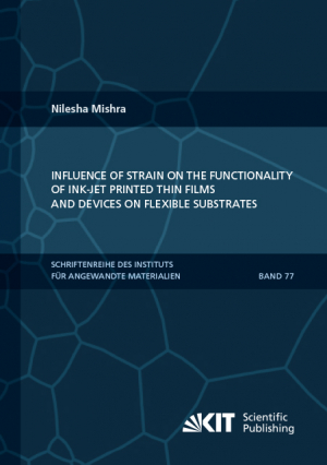 Influence of strain on the functionality of ink-jet printed thin films and devices on flexible substrates