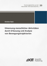 Erkennung menschlicher Aktivitäten durch Erfassung und Analyse von Bewegungstrajektorien