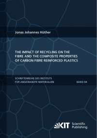 The Impact of Recycling on the Fibre and the Composite Properties of Carbon Fibre Reinforced Plastics