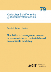 Simulation of damage mechanisms in weave reinforced materials based on multiscale modeling