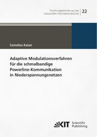 Adaptive Modulationsverfahren für die schmalbandige Powerline-Kommunikation in Niederspannungsnetzen