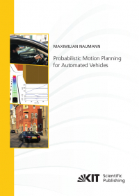 Probabilistic Motion Planning for Automated Vehicles