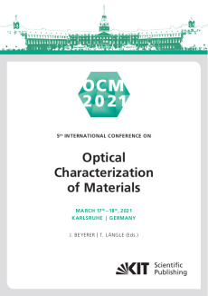 OCM 2021 – 5th International Conference on Optical Characterization of Materials, March 17th – 18th, 2021, Karlsruhe, Germany : Conference Proceedings