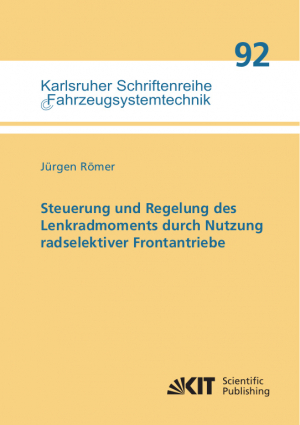 Steuerung und Regelung des Lenkradmoments durch Nutzung radselektiver Frontantriebe