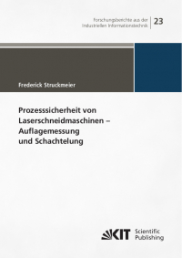 Prozesssicherheit von Laserschneidmaschinen: Auflagemessung und Schachtelung