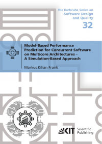 Model-Based Performance Prediction for Concurrent Software on Multicore Architectures---A Simulation-Based Approach