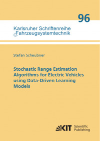 Stochastic Range Estimation Algorithms for Electric Vehicles using Data-Driven Learning Models