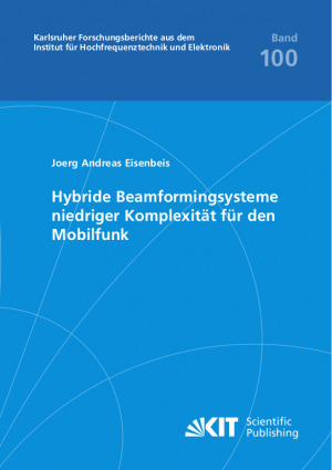 Hybride Beamformingsysteme niedriger Komplexität für den Mobilfunk