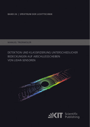 Detektion und Klassifizierung unterschiedlicher Bedeckungen auf Abschlussscheiben von LiDAR-Sensoren