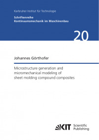 Microstructure generation and micromechanical modeling of sheet molding compound composites