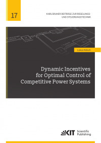 Dynamic Incentives for Optimal Control of Competitive Power Systems