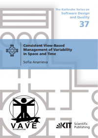 Consistent View-Based Management of Variability in Space and Time