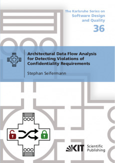Architectural Data Flow Analysis for Detecting Violations of Confidentiality Requirements