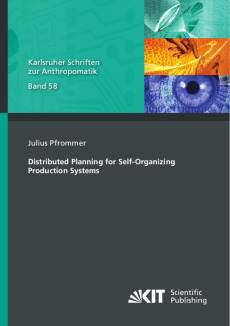 Distributed Planning for Self-Organizing Production Systems