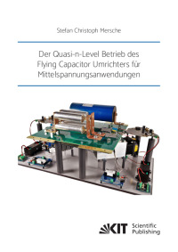 Der Quasi-n-Level Betrieb des Flying Capacitor Umrichters für Mittelspannungsanwendungen