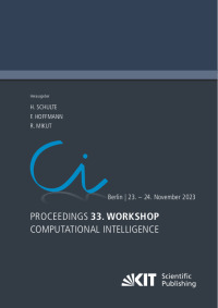 Proceedings - 33. Workshop Computational Intelligence: Berlin, 23.-24. November 2023