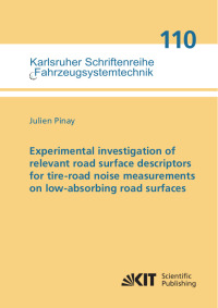 Experimental investigation of relevant road surface descriptors for tire-road noise measurements on low-absorbing road surfaces