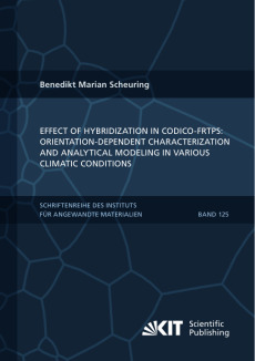 Effect of hybridization in CoDico-FRTPs: Orientation-dependent characterization and analytical modeling in various climatic conditions